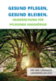 Handreichung für pflegende Angehörige